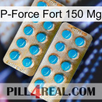 P-Force Fort 150Mg new08